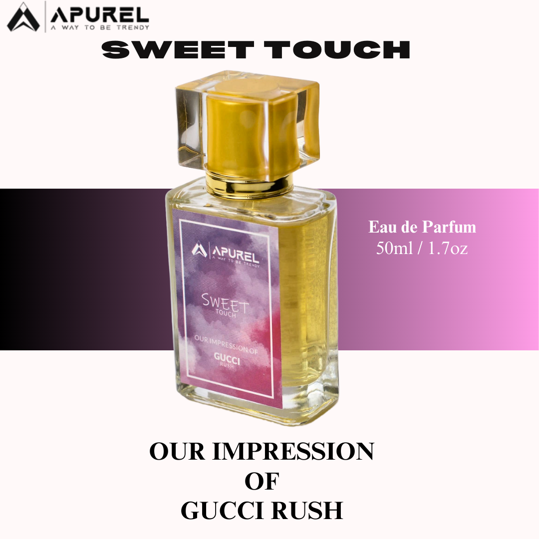 SWEET TOUCH – Our Impression Of Gucci Rush