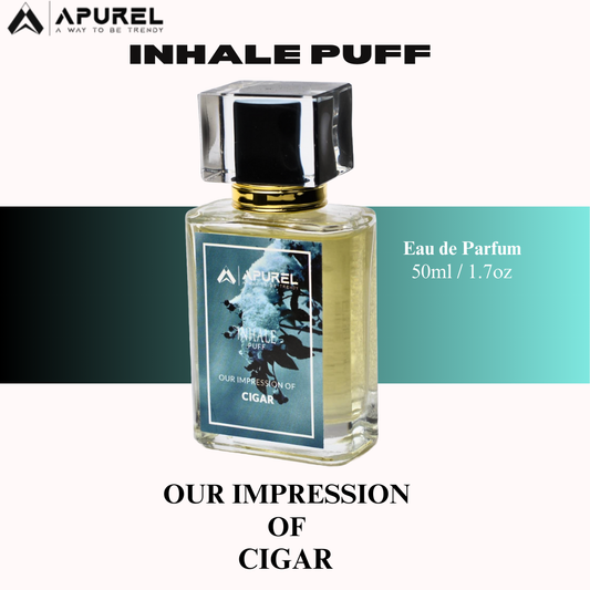 INHALE PUFF – Our Impression Of Cigar